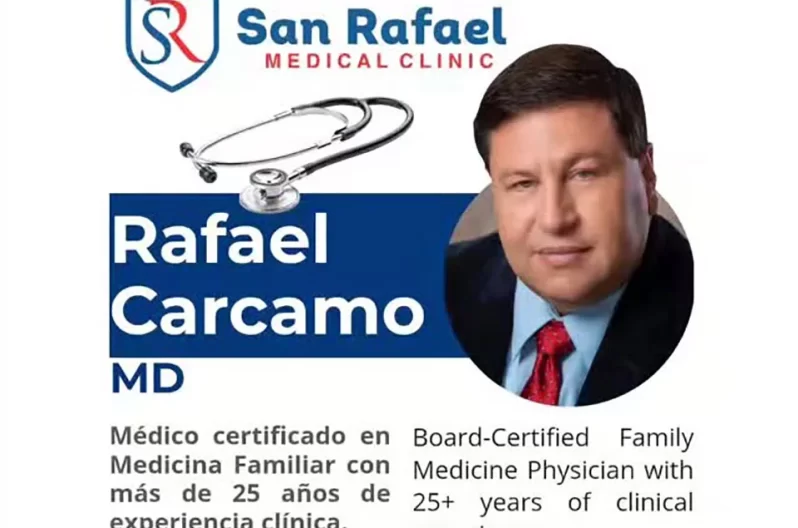 San Rafael Medical Clinic (La Puente) – Dr. Rafael Cárcamo, M.D.